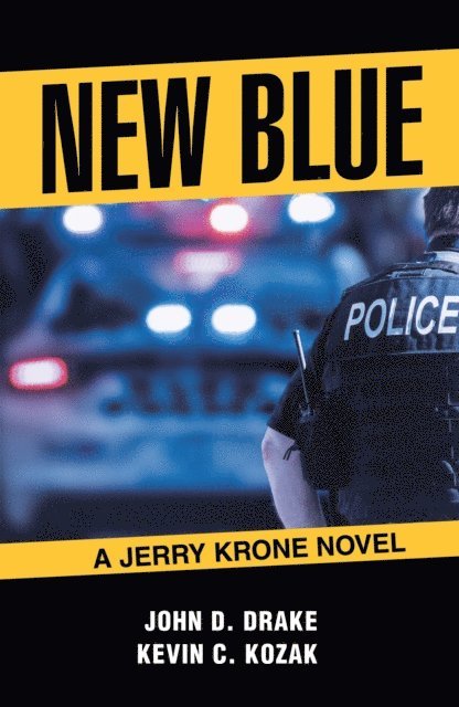 Kevin C. Kozak, John D. Drake - New Blue, E-bok. Tillgänglighet: Lägg i varukorg
