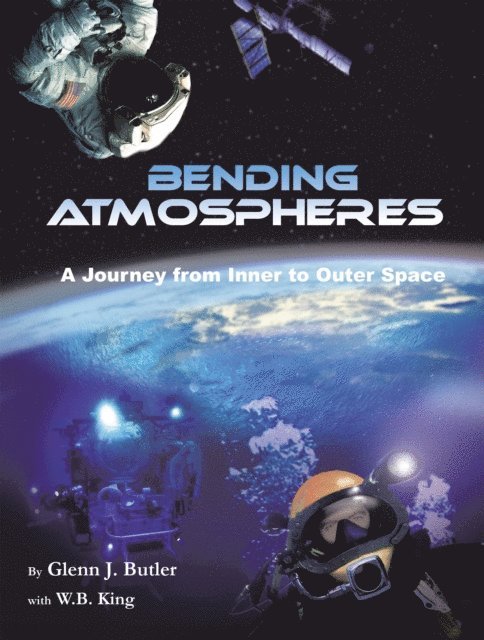 W.B. King, Glenn J. Butler - Bending Atmospheres, E-bok