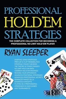 Ryan Sleeper - Professional Hold'Em Strategies, Häftad. Tillgänglighet: Lägg i varukorg
