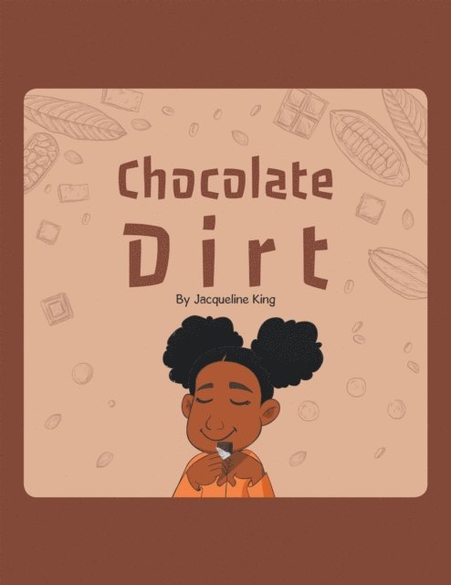 Jacqueline King - Chocolate Dirt, E-bok