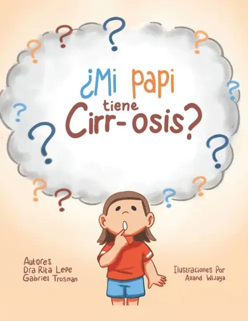 Gabriel Trosman, Dra Rita Lepe - Mi Papi Tiene Cirr-Osis?, E-bok. Tillgänglighet: Lägg i varukorg