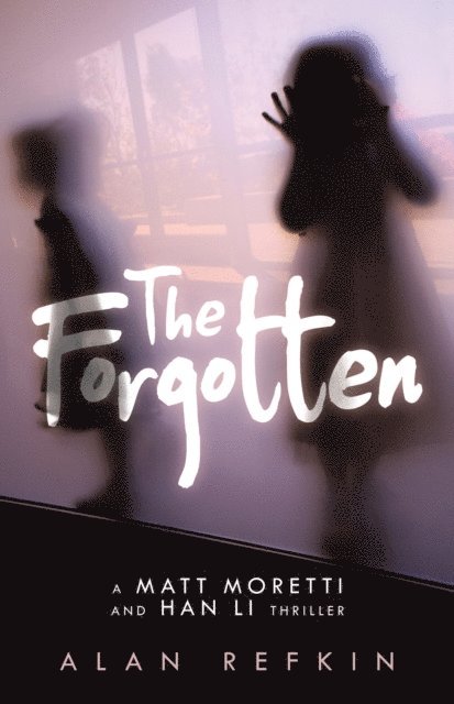 Alan Refkin - Forgotten, E-bok