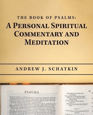 Andrew J Schatkin - Book of Psalms, Häftad. Tillgänglighet: Lägg i varukorg