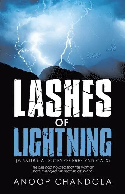 Anoop Chandola - Lashes of Lightning, E-bok. Tillgänglighet: Lägg i varukorg