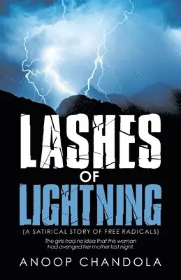 Anoop Chandola - Lashes of Lightning, Häftad. Tillgänglighet: Lägg i varukorg