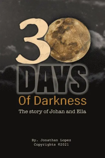 Jonathan Lopez - 30 Days of Darkness, E-bok. Tillgänglighet: Lägg i varukorg
