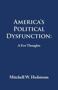 America's Political Dysfunction