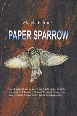 Magda Palmer - Paper Sparrow, Häftad. Tillgänglighet: Lägg i varukorg
