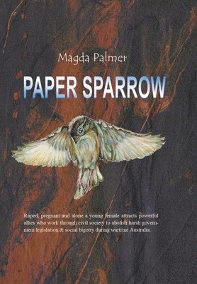 Magda Palmer - Paper Sparrow, Inbunden. Tillgänglighet: Lägg i varukorg