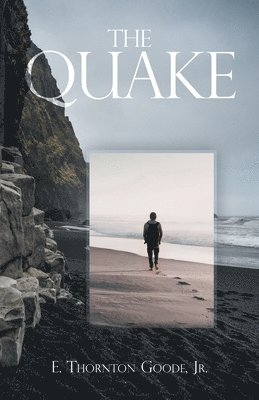 E Thornton Goode Jr - Quake, Häftad. Tillgänglighet: Tillfälligt slut