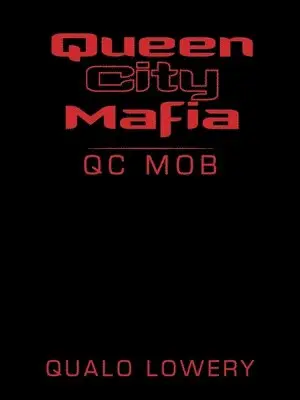 Qualo Lowery - Queen City Mafia, Häftad. Tillgänglighet: Lägg i varukorg