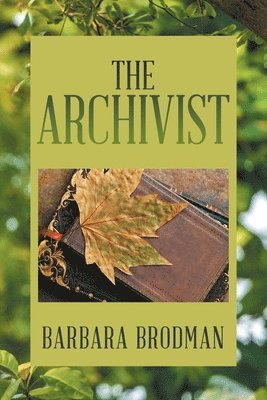 Barbara Brodman - Archivist, Häftad. Tillgänglighet: Lägg i varukorg