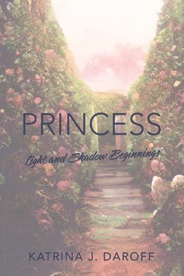 Katrina J Daroff - Princess, Häftad