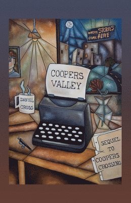 Daniel Cross - Coopers Valley, Häftad. Tillgänglighet: Lägg i varukorg