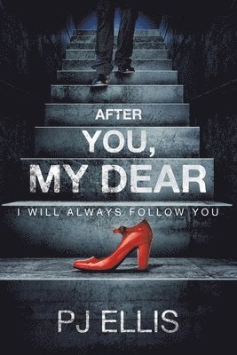 Pj Ellis - After You, My Dear, Häftad