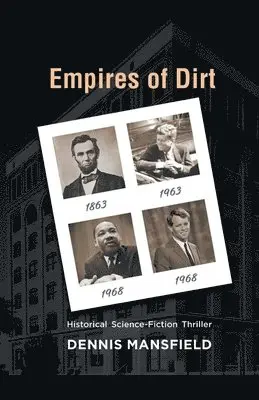Dennis Mansfield - Empires of Dirt, Häftad. Tillgänglighet: Lägg i varukorg