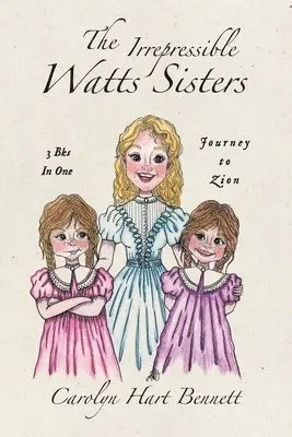 Carolyn Hart Bennett - Irrepressible Watts Sisters, Häftad. Tillgänglighet: Lägg i varukorg