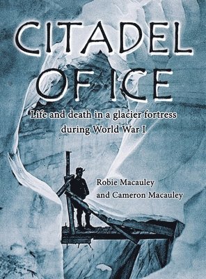 Robie MacAuley - Citadel of Ice, Inbunden. Tillgänglighet: Lägg i varukorg