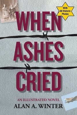 Alan a Winter - When Ashes Cried, Häftad