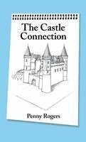 Penny Rogers - Castle Connection, Inbunden