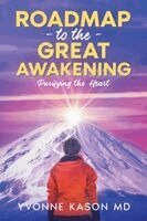 Yvonne Kason - Roadmap to the Great Awakening, Häftad