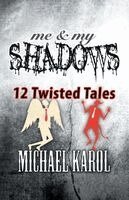 Michael Karol - me & my SHADOWS, Häftad. Tillgänglighet: Lägg i varukorg