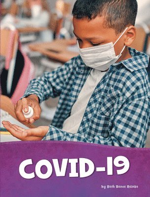 Beth Bence Reinke - Covid-19, Inbunden