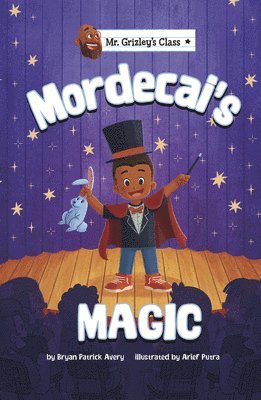 Bryan Patrick Avery - Mordecai's Magic, Inbunden. Tillgänglighet: Lägg i varukorg
