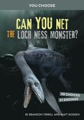 Can You Net the Loch Ness Monster?: An Interactive Monster Hunt