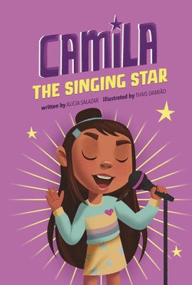 Alicia Salazar - Camila the Singing Star, Inbunden