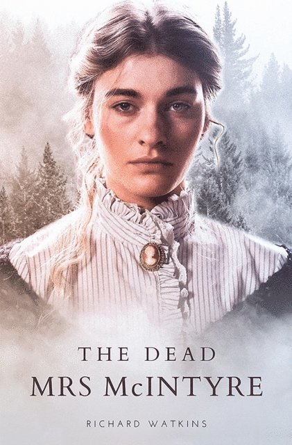 Richard Watkins - Dead Mrs McIntyre, E-bok