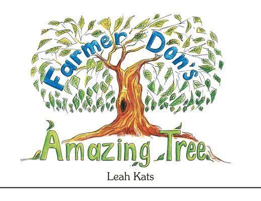 Leah Kats - Farmer Don's Amazing Tree, Häftad