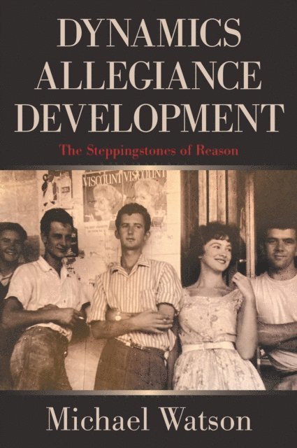 Michael Watson - Dynamics Allegiance Development, E-bok