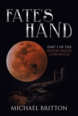 Michael Britton - Fate's Hand, Häftad