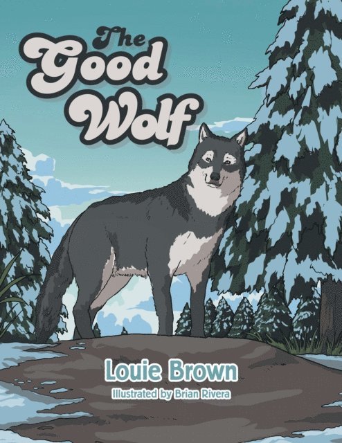 Louie Brown - Good Wolf, E-bok