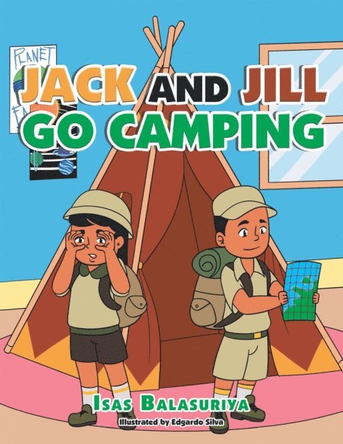 Isas Balasuriya - Jack and Jill Go Camping, E-bok