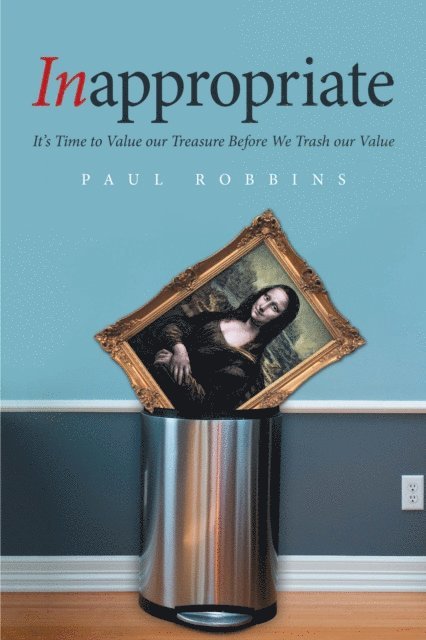 Paul Robbins - Inappropriate, E-bok