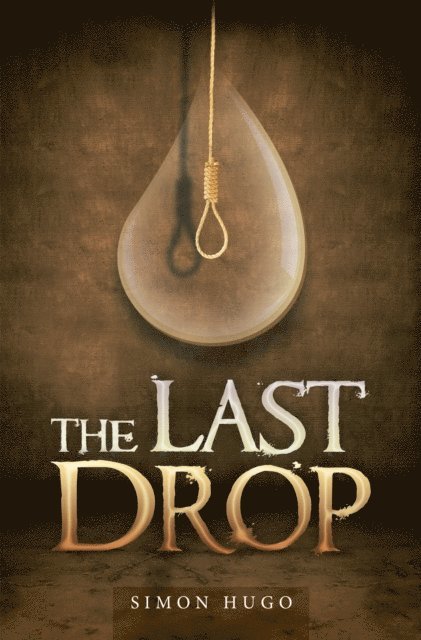 Simon Hugo - Last Drop, E-bok