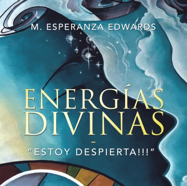 M. Esperanza Edwards - Energias Divinas, E-bok. Tillgänglighet: Lägg i varukorg