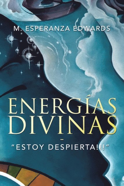 M. Esperanza Edwards - Energias Divinas, E-bok. Tillgänglighet: Lägg i varukorg