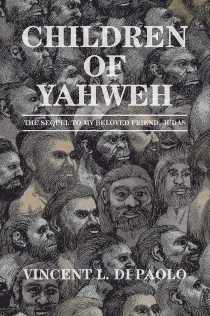 Vincent L. Di Paolo - Children of Yahweh, E-bok