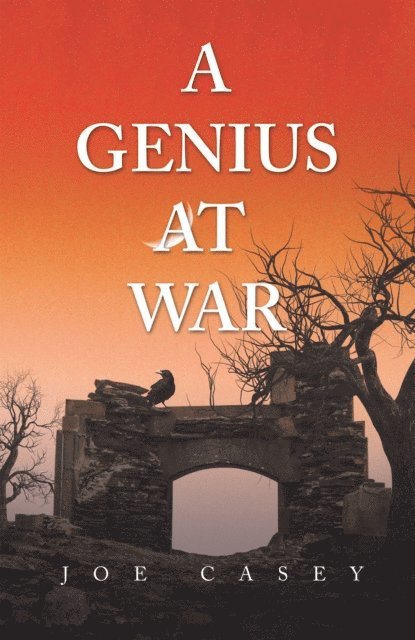 Joe Casey - Genius at War, E-bok