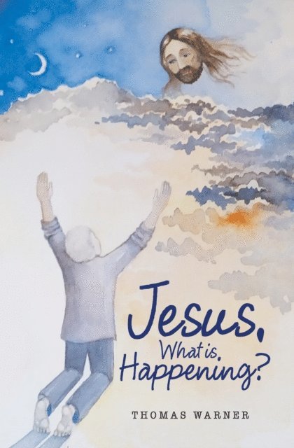 Thomas Warner - Jesus, What Is Happening?, E-bok