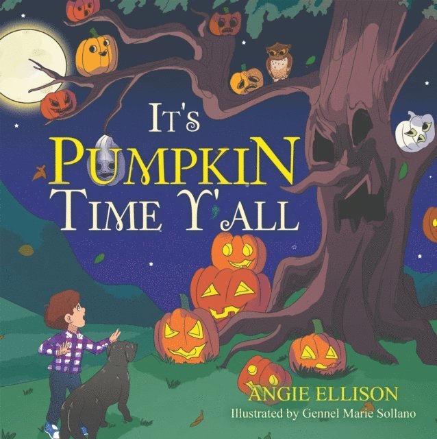 Angie Ellison - It's Pumpkin Time Y'all, E-bok