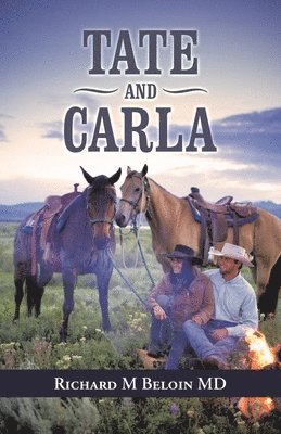 Richard M Beloin - Tate and Carla, Häftad. Tillgänglighet: Lägg i varukorg