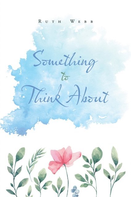 Ruth Webb - Something  to Think About, E-bok