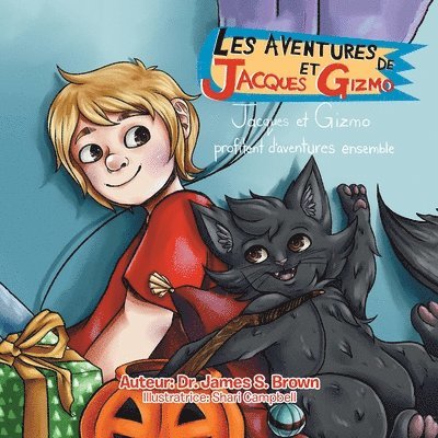 James S Brown - Les Aventures De Jacques Et Gizmo, Häftad