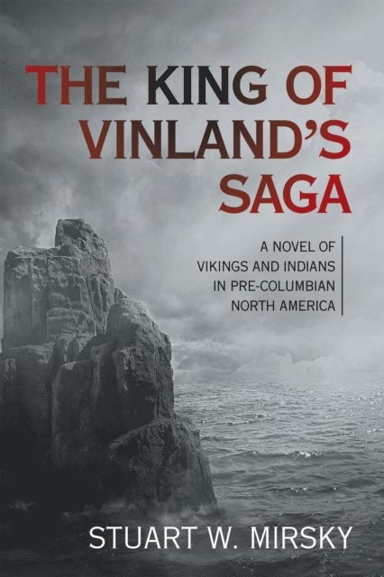 Stuart W. Mirsky - King of Vinland's Saga, E-bok