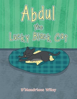 D'Mondriaus Wiley - Abdul the Lucky Black Cat, Häftad. Tillgänglighet: Lägg i varukorg