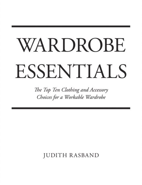 Judith Rasband - Wardrobe Essentials, E-bok